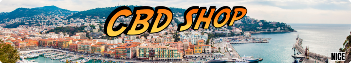 cbd shop nice - boutique cbd nice - magasin cbd nice - livraison cbd nice